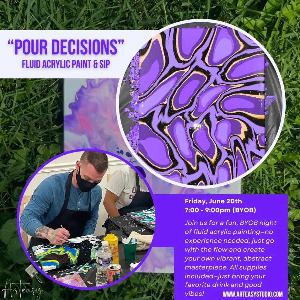 Pour Decisions | Paint & Sip (June 20)