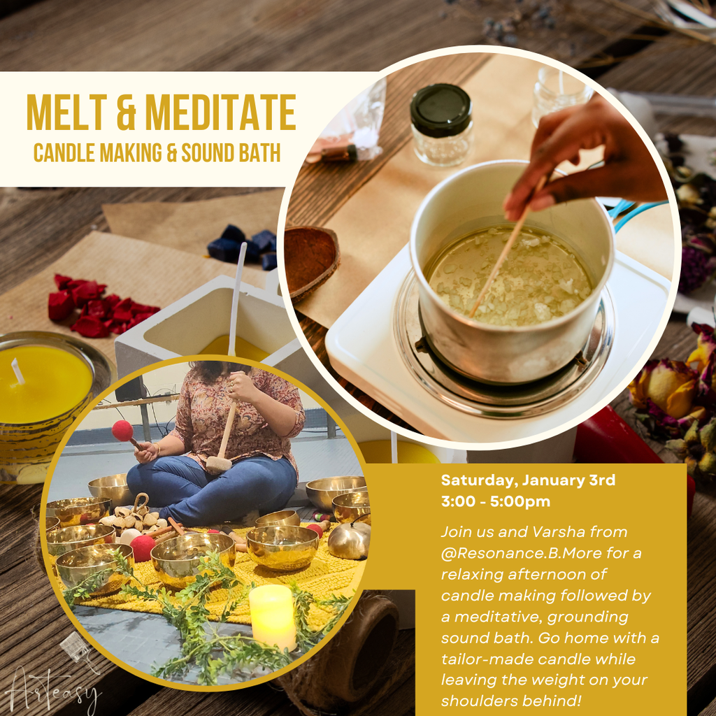 Melt & Meditate | Candle Making & Sound Bath Class (January 3)