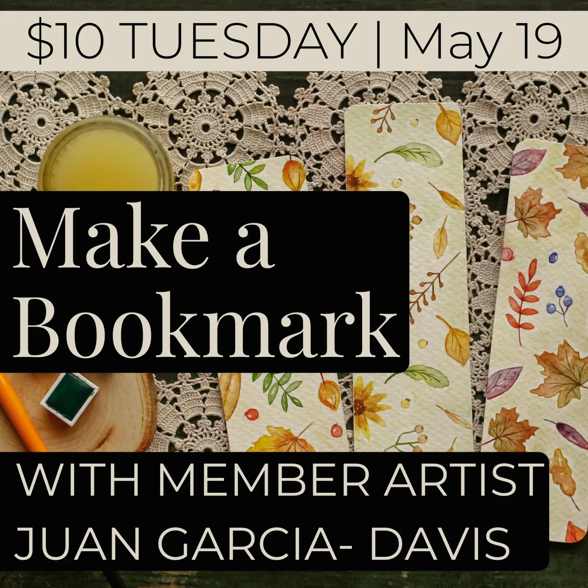 May 19 | $10 Tuesday - Make a Bookmark