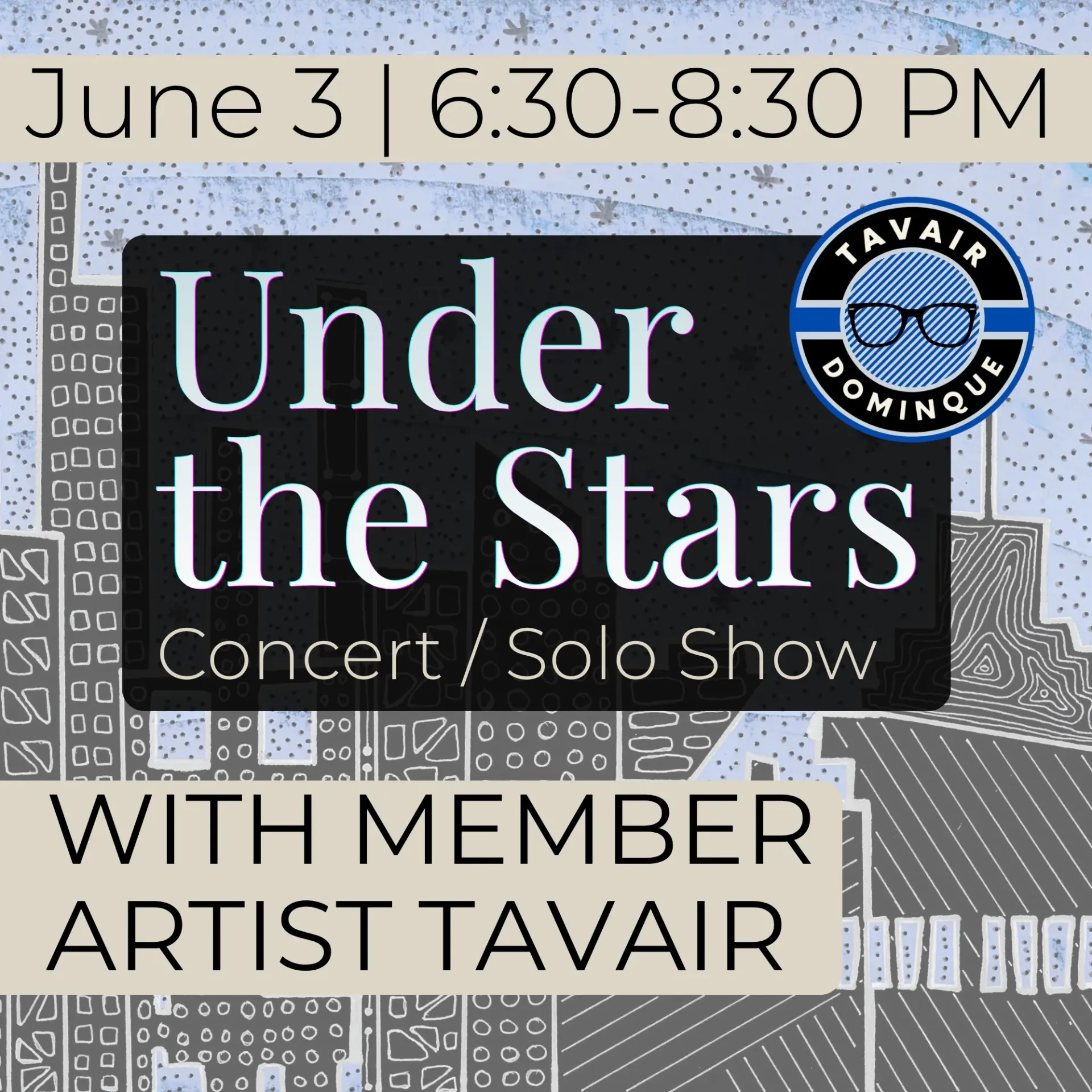 Under the Stars | Concert/Solo Show (June 3)
