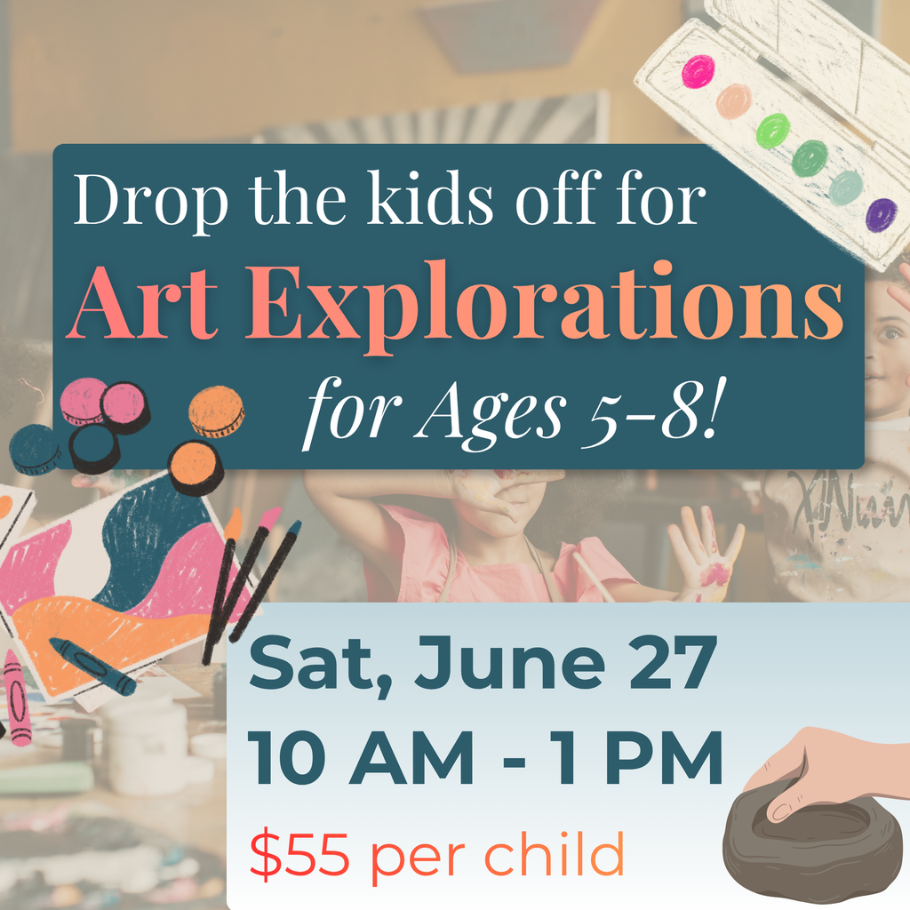 July 25 Saturday Art Exploration