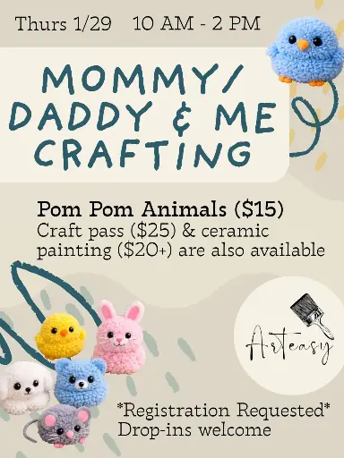 Mommy/Daddy & Me Crafting (January 29)